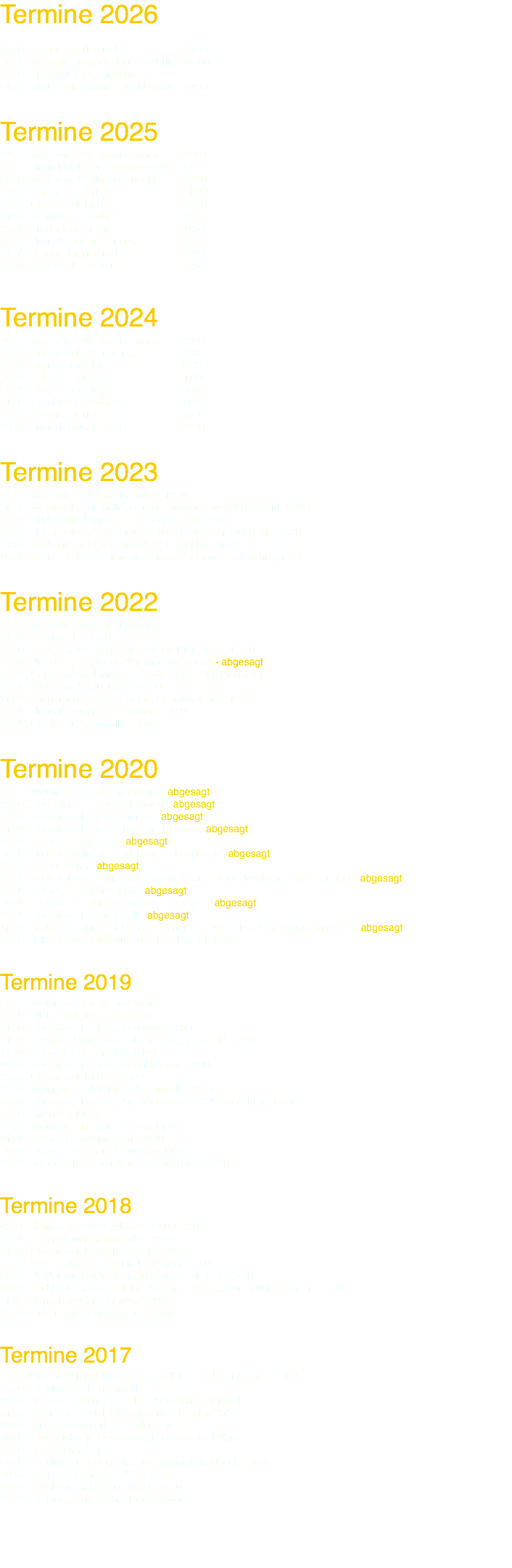 Termine 2026 08.08. Bingen, Bierfestival 20:00 26.06. Trechtingshausen, Feuerwehrfest 20:00 19.06. Transgourmet, Firmenfest 04.06. Rüdesheim, Fähre, Rockhatten 19:00 Termine 2025 19.12. Ingelheim, Weihnachtsmarkt 19:00 13.12. Hahn Flughafen, Nobbys Club 20:00 06.09. Wöllstein, Wöllsteiner Markt 20:00 19.07. Kempfeld, Dorfkirb 21:00 18.07. Oberwesel, Kirmes 20:00 21.06. Steinbach, Stadtfest 20:00 13.06. Firmenfest, privat 20:00 30.05. Henschhausen, Kirmes 20:00 24.05. Bingen, Bierfestival 20:00 22.03. Manubach, Benefiz 20:00 Termine 2024 20.12. Ingelheim, Weihnachtsmarkt, 19:00 13.09. Oberwesel, Weinmarkt, 19:00 03.08. Mainz, Autofähre 20:00 20.07. Privat Geburtstag 21:00 07.06. Privat Firmenfest 20:00 01.06. Steinbach, Stadtfest 20:00 25.05. Bingen, Bierfest 20:00 10.05. Henschhausen, Kerb 20:00 Termine 2023 16.12. Ingelheim, Weihnachtsmarkt, 19:00 11.11. Manubach, Turnhalle, Benefiz für Marie aus Damscheid, 19:00 05.08. Rüdesheim/Bingen, Fähre Partyschiff, 18:00 22.07. Hasenheim, 76891 Bruchweiler-Bärenbach, Open-Air, 19:30 24.06. Bockennau, Hoffest, Milchhof-Lindenhof, privat 16.06. Mainz-St. Goar, Firmenfest Trans Gourmet, Schiffahrt, privat Termine 2022 17.12. Ingelheim, Weihnachtsmarkt 24.09. Bruchweiler, Kerb 08.09. Schlosshotel Kronberg, Cottage Biergarten, 19:00 27.08. Nierstein, Stadtpark, "Risling City Rockt" - abgesagt 02.07. Garbsen bei Hannover, Stadtfest des Bürgermeisters 18.06. Wöllstein, Straßenfest, 20:30 11.06. Bacharach-Steeg, Benefitz, Dorfplatz/Halle, 19:00 27.05. Henschhausen, Zelt Kirmes, 20:00 25.05. Osterspai, Sporthalle, 21:00 Termine 2020 05.12. Weihnachtsmarkt, Ingelheim - abgesagt 19.09. Streedfood-Festival, Neuwied - abgesagt 29.08. Streetfood-Festivel, Merzig - abgesagt 21.08. Streetfood-Festival, Traben-Trarbach - abgesagt 18.07. Kirmes, Oberwesel - abgesagt 26.06. Hoffest, Weingut Fendel, Niederheimbach - abgesagt 19.06. Biebernheim - abgesagt 29.05. Taste & Rock, Prinz von Hessen, Grand Hotel Hessischer Hof Frankfurt - abgesagt 22.05. Kirmes, Henschhausen - abgesagt 20.05. Feuerwehrfest Rock on Fire, Osterspai - abgesagt 16.05. Streetfood-Festivel, Zell - abgesagt 11.04. Radio 21 Bühne, Rock n der Scheune, Osterfeuer, Garbsen (Hannover) - abgesagt 08.02. Jake & Son, Jubiläum 10 Jahre, Bad Kreuznach Termine 2019 07.12. Weihnachtsmarkt, Ingelheim 27.09. Michelrock, Nassau, 22:00 21.09. Streetfood-Festival, Neuwied, 18:00 31.08. Stadtfest Oldenburg, Bühne von „Radio 21“, 22:00 17.08. Doppelter Geburtstag, privat 10.08. Streetfood-Festival, Neunkirchen, 18:00 13.07. Oberwesel, Kirmes, 20:00 12.07. Weingut Fendel, Niederheimbach, 20:00 06.07. Streetfood-Festival, Am Bostalsee, 66625 Nohfelden, 18:00 22.06. Hochzeit, Privat 15.06. Weingut Prinz von Hessen, Privat 31.05. Kirmes Henschhausen, 20:00 26.01. Doppelter 40ster Geburtstag, Privat 19.01. Manubach, Benefizkonzert, Turnhalle, 20:00 Termine 2018 03.11. Heinsberg, Charity4Kids, 15:00 / 23:00 25.08. Sprendlingen, Jahrmarkt, 20:00 24.08. Oberwesel, Mittelrheinstrand, 20:00 18.08. Waldbreitbach, Wied in Flammen, 22:00 06.07. Niederheimbach, Weingut Fendel - Hoffest, 20:00 09.06. Bad Kreuznach, 10 Jahre Antenne Bad K., vor Guildo Horn :-) 19:30 11.05. Henschhausen, Kirmes, 20:00 20.04. Ockenheim, Privatveranstaltung Termine 2017 25.11. Oberwesel, Kulturhaus, 15 JAHRE PLAN A Jubiläum, 19:00 15.09. Koblenz, Schengelmarkt 19.08. Waldbreitbach, Festzelt 22:00 nach Feuerwerk 21.07. Weingut Fendel, Niederheimbach - plan "B" 10.07. Trier, Moseluferfest, Zurlauben 10.06. Rüsselsheim, Hessentag, Pfungstädter Bühne 09.06. Aspisheim, Kerb 08.06. Koblenz, Festung Ehrenbreitstein, Keno Rockt Finale 29.04. Mainz, Party Mainz`05 Fanclub 28.04. Bad Kreuznach, Dudelsack 20:00 13.01. St. Goar, Stiftskirche, Rockvesper 